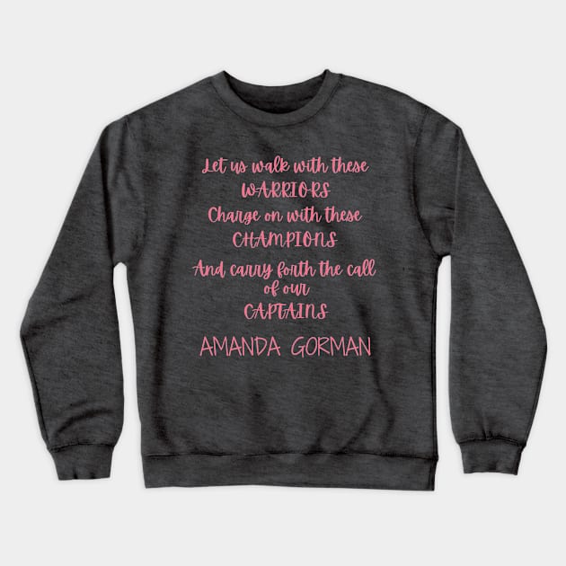 Amanda Gorman Super Bowl Poem - Chorus of the Captains Crewneck Sweatshirt by WonderWearCo 